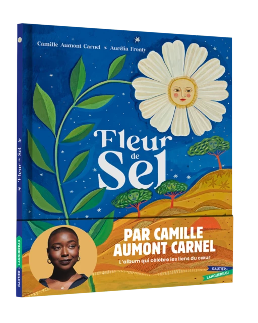 Fleur de sel - Camille Aumont Carnel, Aurélia Fronty - Gautier-Languereau