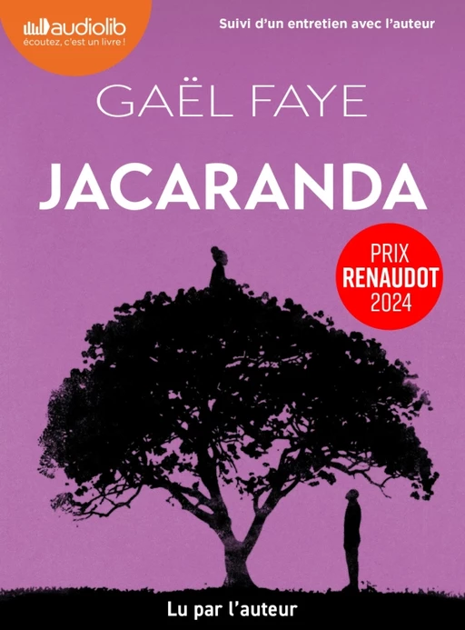 Jacaranda Livre audio - Lu par l'auteur et signé - Gaël Faye - Audiolib